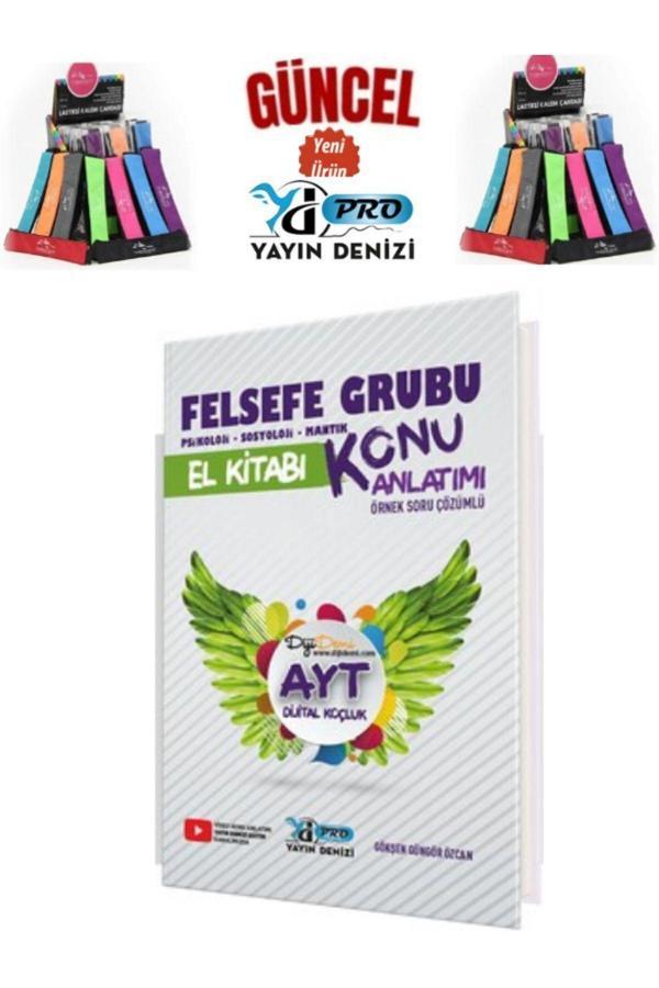 Güncel AYT Felsefe Grubu Psikoloji Sosyoloji Mantık Konu Anlatımlı Pro El Kitabı+Kalemlik - Yayın Denizi Yayınları - Image 1