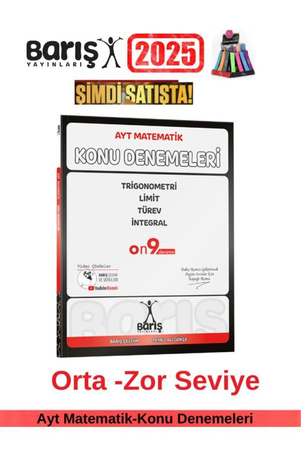 Barış Ayt Matematik Konu Denemeleri Tri-Lmt-Trv-İntgral-Fonk-Log-Dizi 19 Deneme+Kalemlik - Barış Çelenk - Image 1