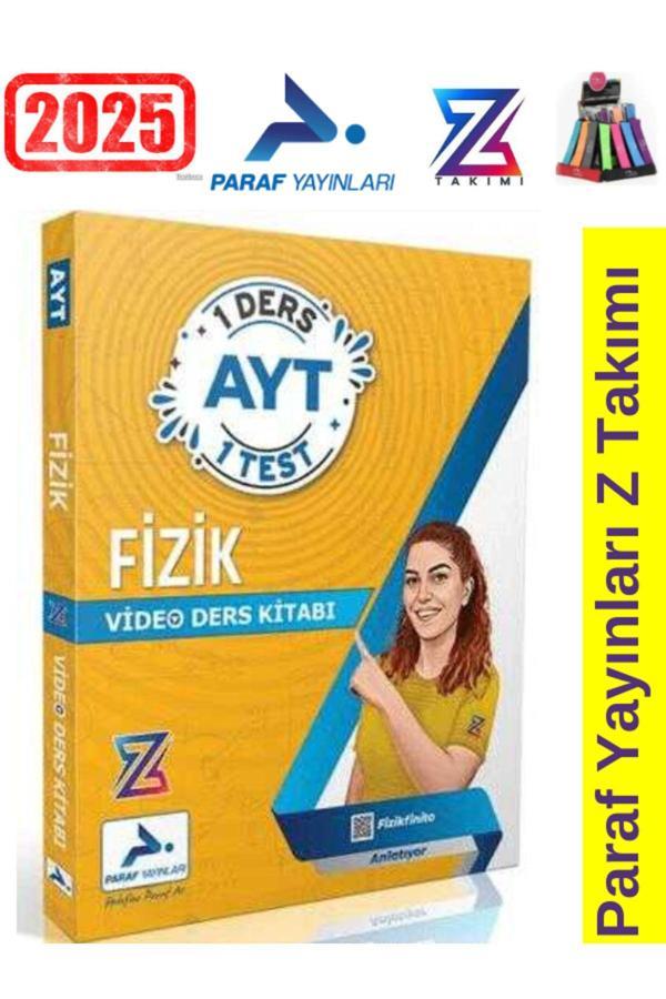 2025 Paraf Yayınları Z Takım AYT Fizik 1 Ders 1 Test Video Ders Kitabı+Kalemlik - Paraf Yayınları - Image 1