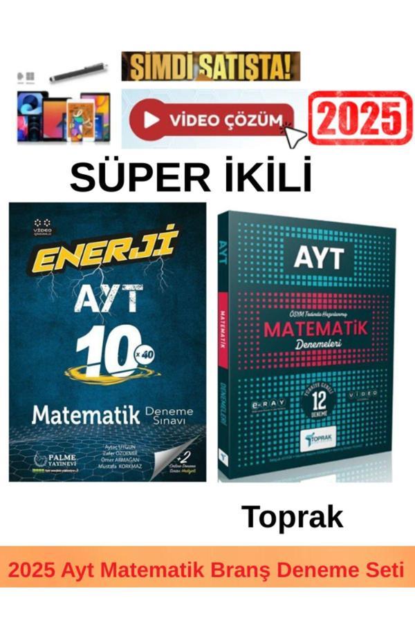 2025 Enerji Ayt Matematik 10x40 Deneme+Toprak Ayt Matematik 12 Branş Deneme+Kalem - Palme Yayınları - Image 1