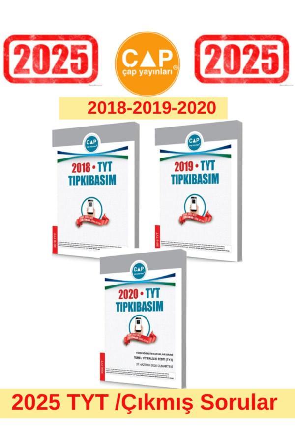 Çap Yayınları 2025 Tyt Sınavı 2018-2019-2020 Tıpkı Basım Çıkmış Sorular - Çap Yayınları - Image 1
