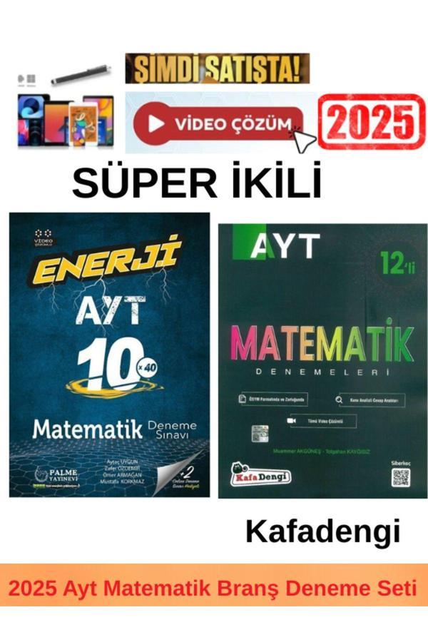 2025 Enerji Ayt Matematik 10x40 Deneme+Kafadengi Ayt Matematik 12 li Deneme+Kalem - Palme Yayınları - Image 1
