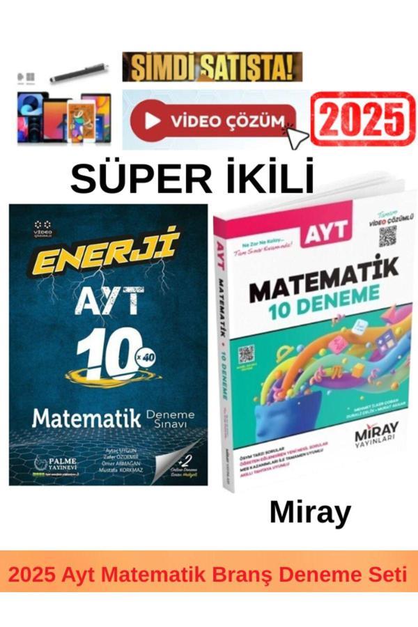 2025 Enerji Ayt Matematik 10x40 Deneme+Miray Ayt Matematik 10 Deneme+Kalem - Palme Yayınları - Image 1