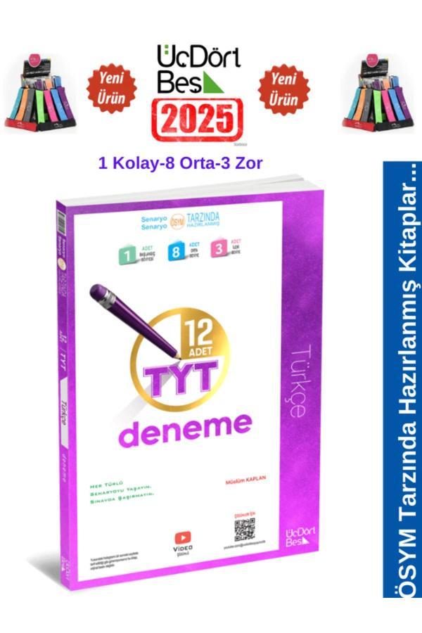 2025 Tyt Türkçe 12 Adet(1 Kolay-8 Orta-3Zor )Video Çözümlü Deneme+Kalemlik - Üç Dört Beş Yayınları - Image 1