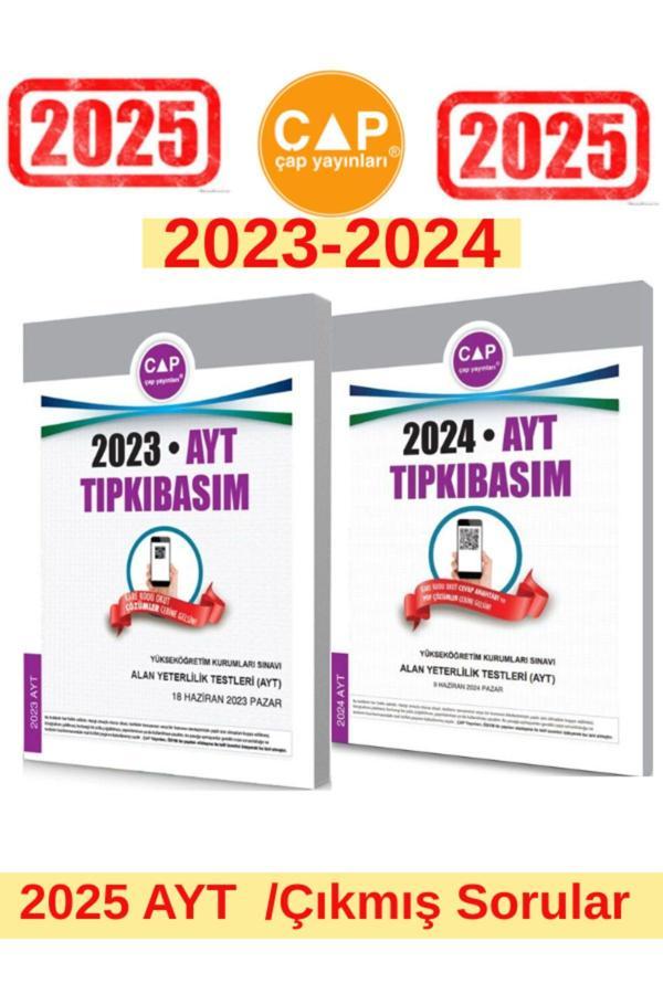 Çap Yayınları 2025 Ayt Sınavı 2023-2024 Tıpkı Basım Çıkmış Sorular - Çap Yayınları - Image 1