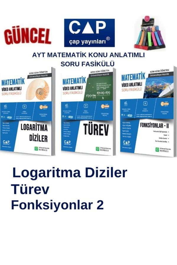 Çap Ayt Matematik Logaritma-Türev-Fonksiyon 2 Konu Anlatımlı Soru Fasikül+Kalemlik - Çap Yayınları - Image 1