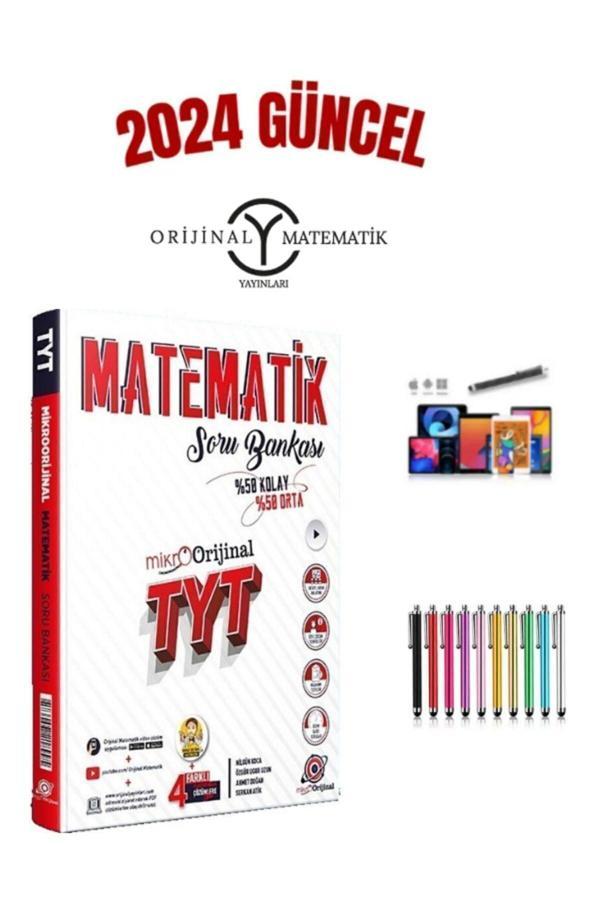 2024 Mikro Orijinal Tyt Matematik (%50 Kolay-%50 Zor) 4 Farklı Çözümlü Soru Bankası+Dokunmatik Kalem - Orijinal Yayınları - Image 1