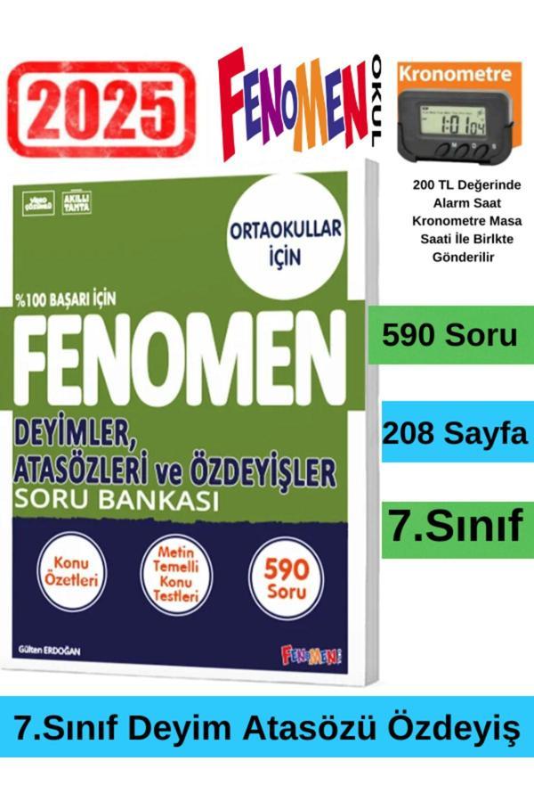 2025 7.Sınıf  Deyimler,Atasözleri ve Özdeyişler Soru Bankası (590 Soru)+Kronometre - Fenomen Yayıncılık - Image 1