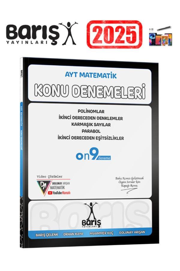 2025 Barış AYT Mat. Poli. İkinci Dereceden Denk.-Eşitsiz Karmaşık Sayı Parabol Konu Deneme - Barış Çelenk - Image 1