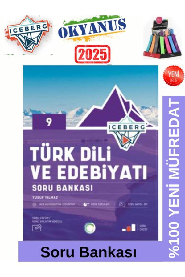 2025 9.Sınıf Iceberg 9.Sınıf Türk Dili Ede.%100 Yeni Müfredat Soru Bankası+ Kalemlik - Okyanus Yayıncılık - Image 1