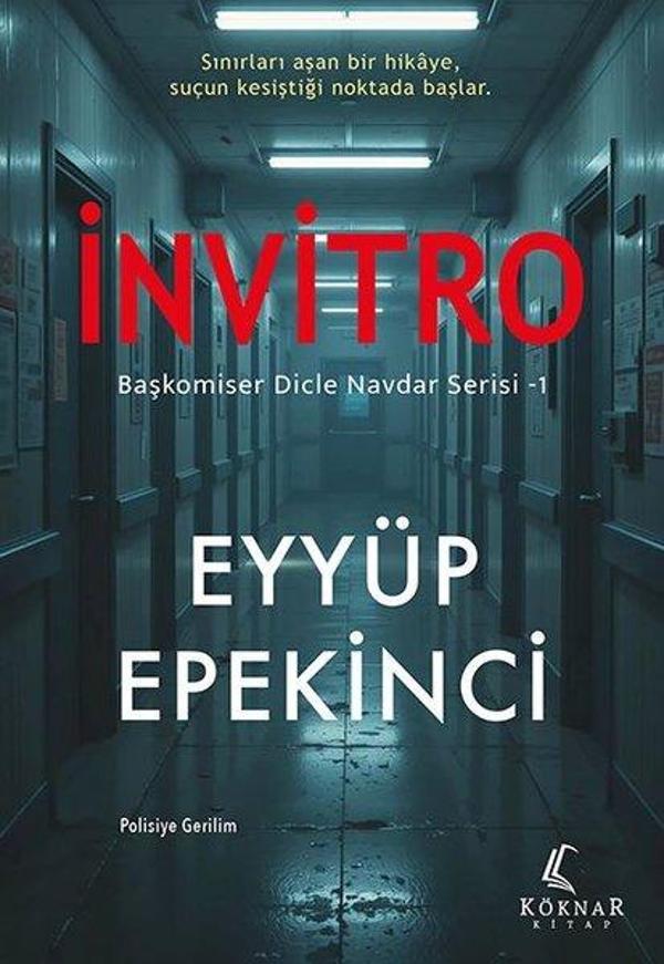 İnvitro - Başkomiser Dicle Navdar Serisi 1 - Köknar Kitap - Image 1