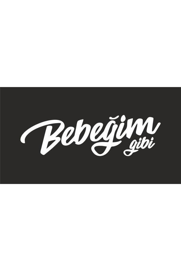 Hediyenebak Bebeğim Gibi Araç, Araba, Oto, Motorsiklet, Kask, Laptop, Cam Sticker 17X5 Cm - Image 1