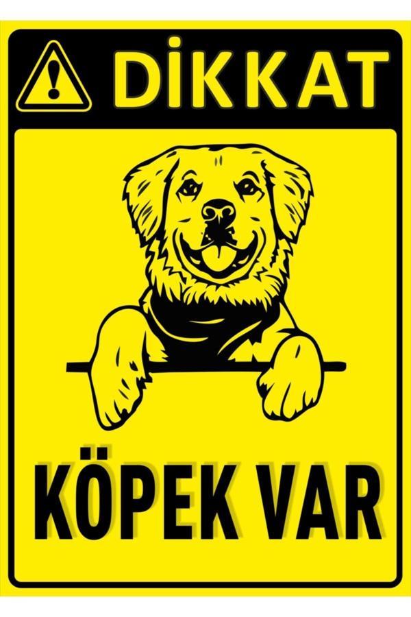 Hediyene Bak Dikkat Köpek Var 25X35 Cm Dekota Levha - Image 1