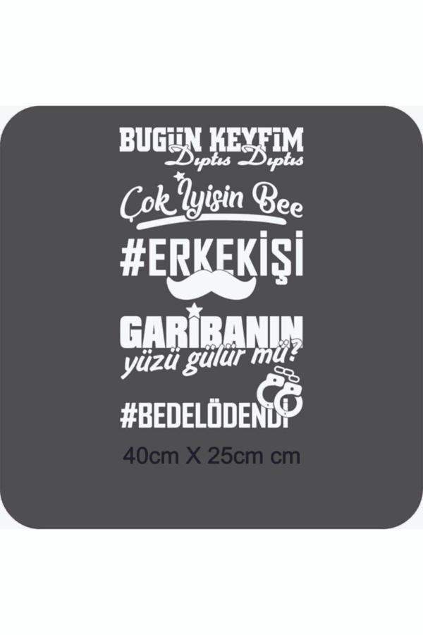 Hediyenebak Arka Cam Bugün Keyfim Araç, Araba, Oto, Motorsiklet, Kask, Laptop, Cam Sticker 40X25 Cm - Image 1