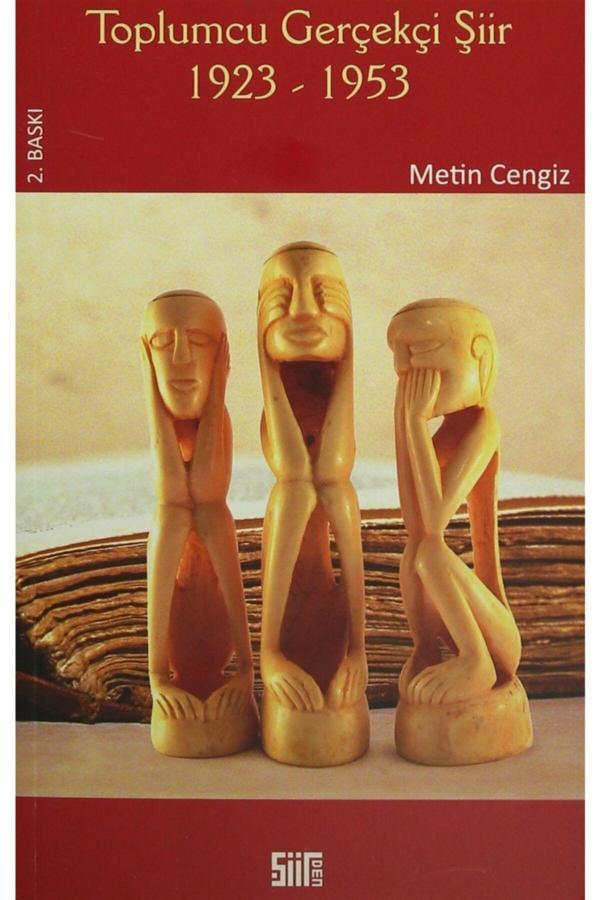 Şiirden Yayınları Toplumcu Gerçekçi Şiir 1923-1953 - Metin Cengiz 9786054825332 - Şiirden Yayınları - Image 1