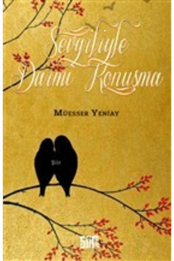 Şiirden Yayınları Sevgiliyle Daimi Konuşma / Müesser Yeniay / / 9786054825721 - Şiirden Yayınları - Image 1