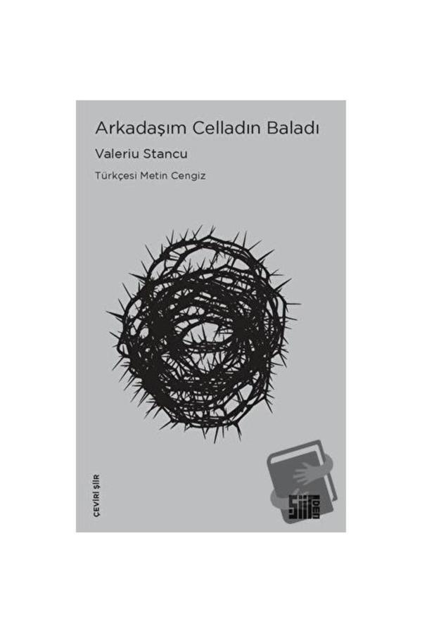 Şiirden Yayınları Arkadaşım Celladın Baladı / Şiirden Yayıncılık / Valeriu Stancu - Şiirden Yayınları - Image 1