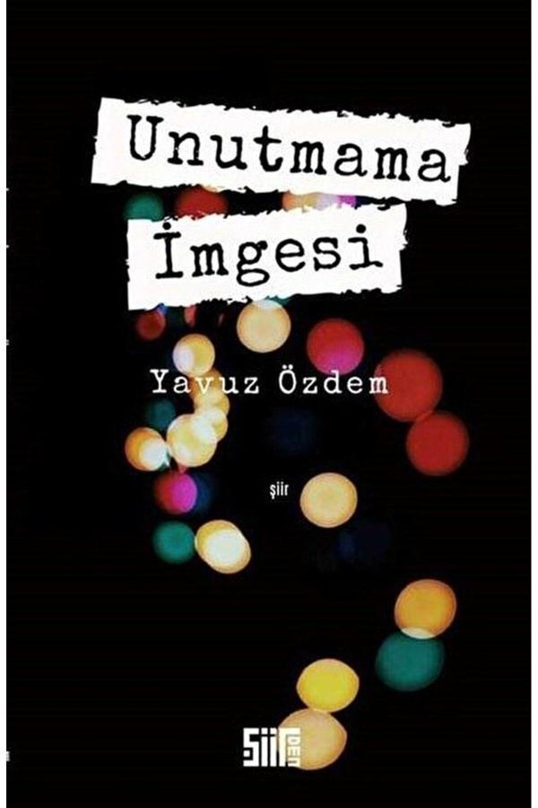 Şiirden Yayınları Unutmama İmgesi - Şiirden Yayınları - Image 1