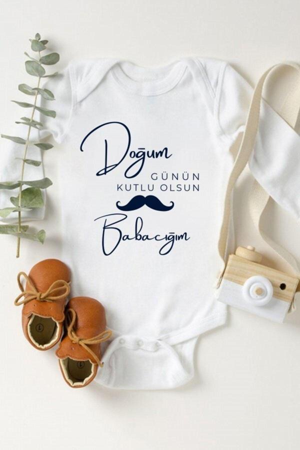 Puppetzzz Unisex Bebek Doğum Günün Kutlu Olsun Babacım Pamuklu Beyaz Bebek Body Zıbın - Image 1