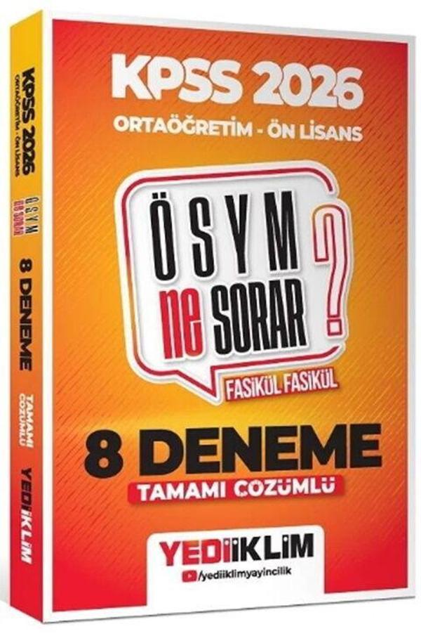 Yediiklim Yayınları 2026 KPSS ÖSYM NE SORAR Ortaöğretim Ön Lisans Tamamı Çözümlü Fasikül 8 Deneme - Yediiklim Yayınları - Image 1