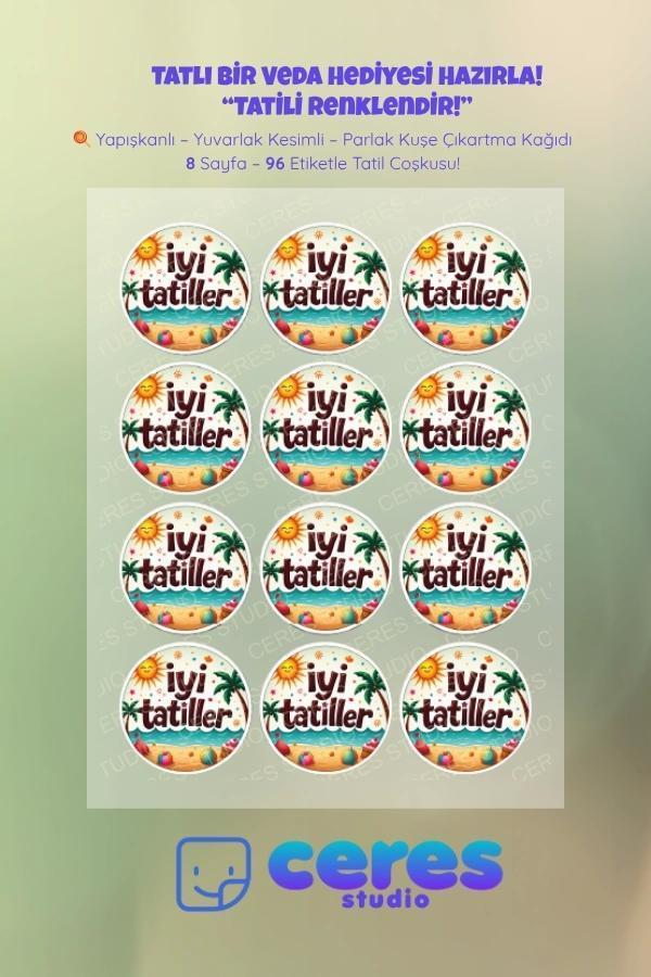 İyi Tatiller Sticker Seti İ8 - 96 Adet Yuvarlak Etiket | Yapışkanlı, Parlak Kuşe Çıkartma Kağıdı - Image 1