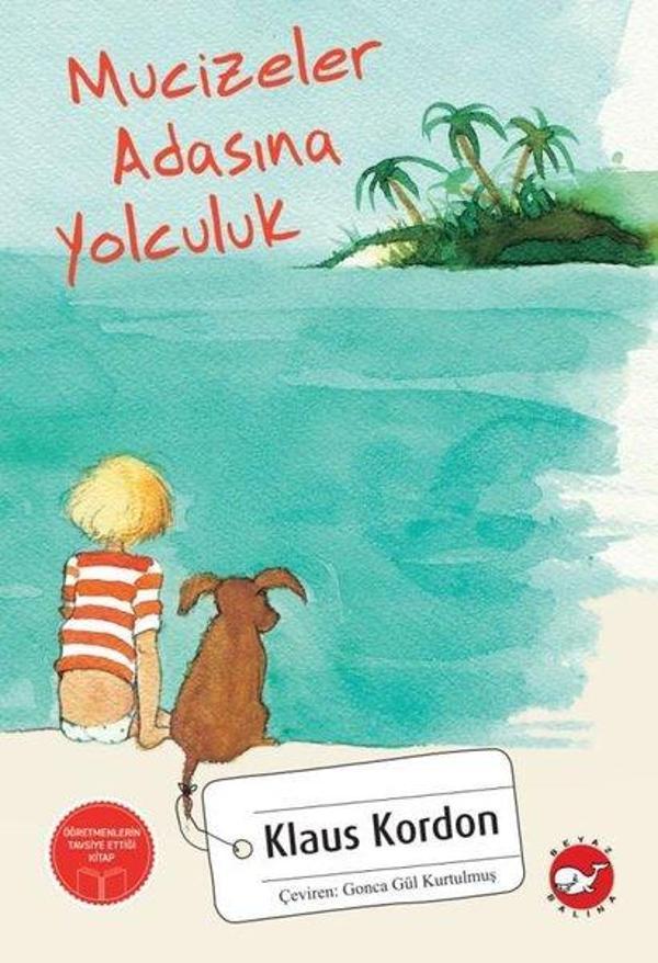 Mucizeler Adasına Yolculuk - Beyaz Balina Yayınları - Image 1