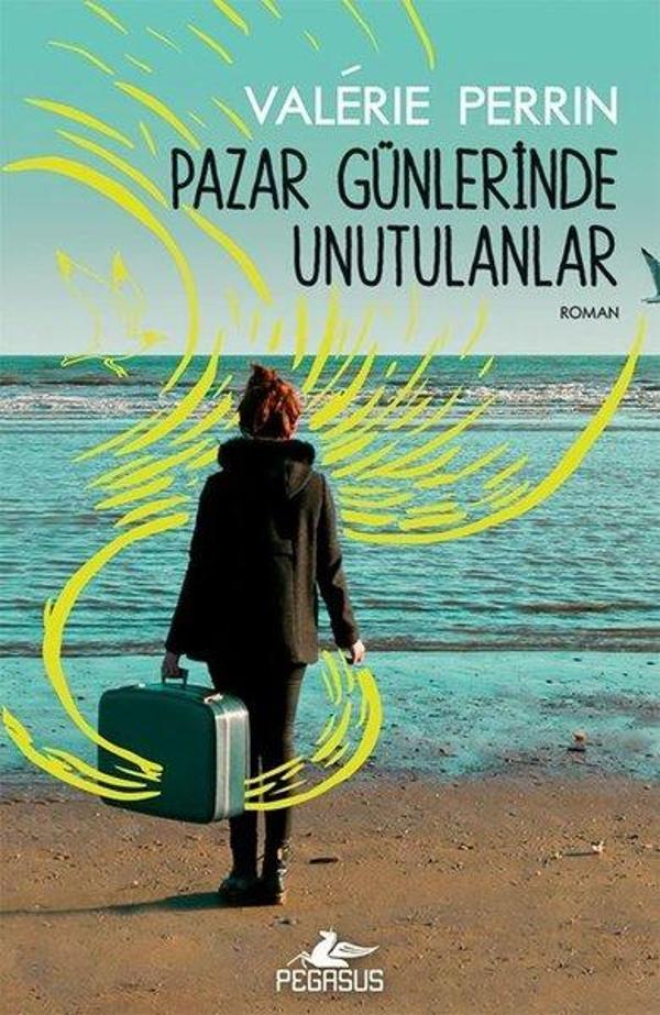 Pazar Günlerinde Unutulanlar - Pegasus Yayınevi - Image 1