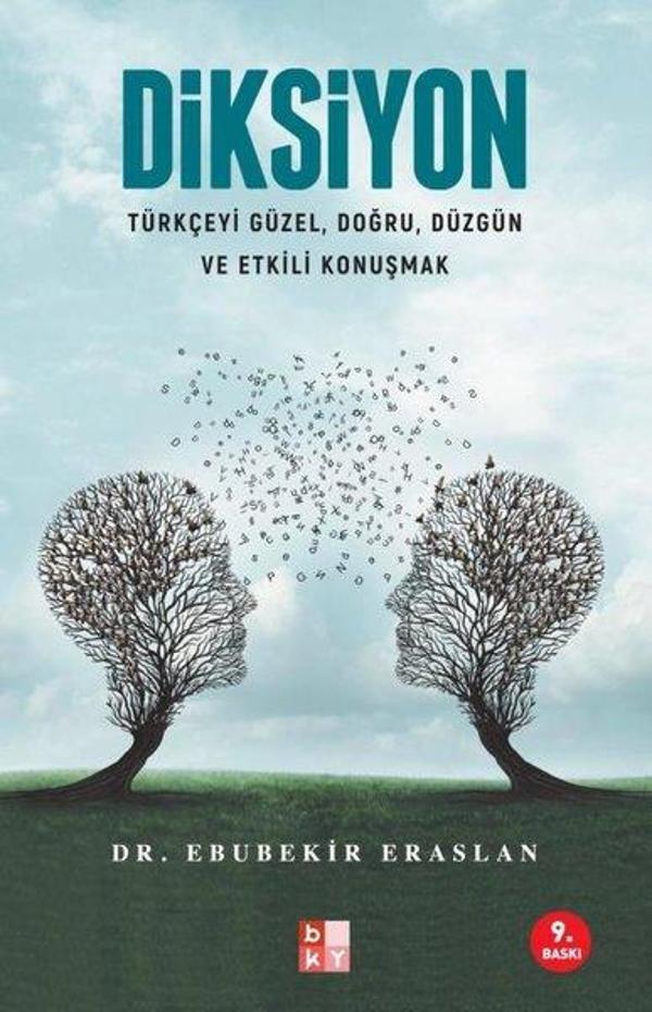 Diksiyon - Türkçeyi Güzel Doğru Düzgün ve Etkili Konuşmak - Babıali Kültür - BKY - Image 1