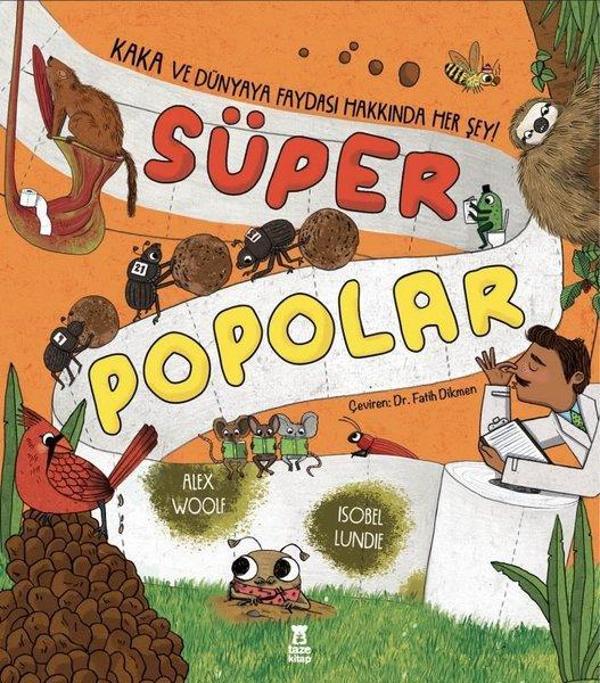 Süper Popolar - Kaka ve Dünyaya Faydası Hakkında Her Şey! - Taze Kitap - Image 1