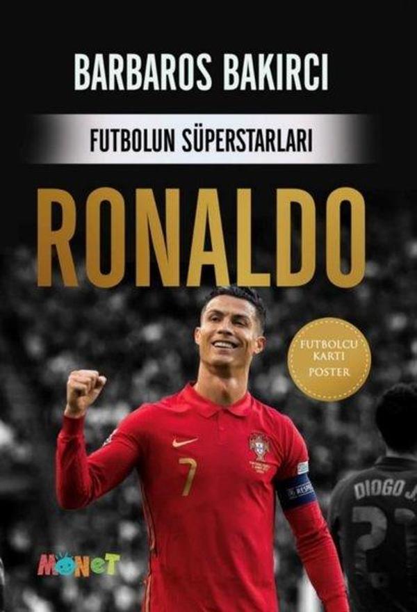 Ronaldo-Futbolun Süperstarları - Poster ve Futbolcu Kartı Hediyeli - Monet Yayıncılık - Image 1