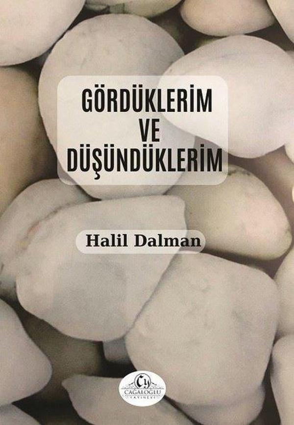 Gördüklerim ve Düşündüklerim - Cağaloğlu Yayınevi - Image 1