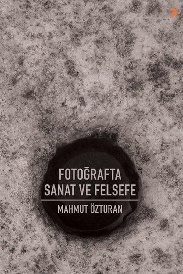 Fotoğrafta Sanat ve Felsefe - Cinius Yayınevi - Image 1