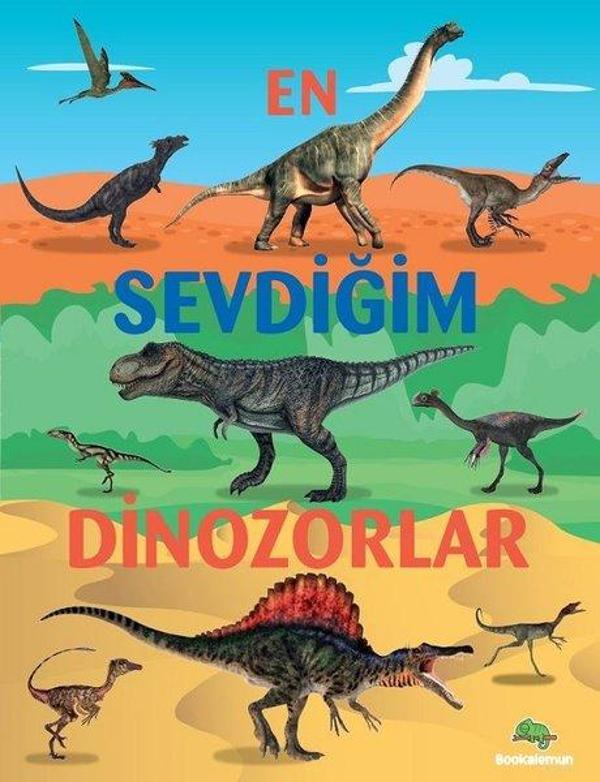 En Sevdiğim Dinozorlar - Bookalemun Yayınları - Image 1