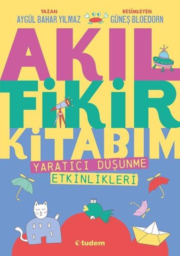 Akıl Fikir Kitabım - Tudem Yayınları - Image 1