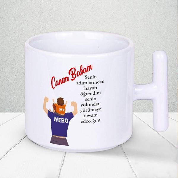 Canım Babam Senin Adımlarından Hayatı Öğrendim Yazılı Babalar Gününe Özel T Kupa Bardak - Image 1
