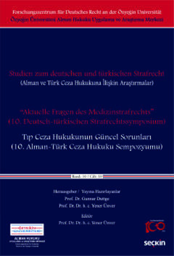 Alman ve Türk Ceza Hukukuna İlişkin Araştırmalar "Aktuelle Fragen des Medizinstrafrechts" - Tıp Ceza Hukukunun Güncel So - Seçkin Yayıncılık - Image 1