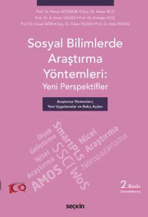 Sosyal Bilimlerde Araştırma Yöntemleri: Yeni Perspektifler Araştırma Yöntemleri, Yeni Uygulamalar ve Bakış Açıları Prof. - Seçkin Yayıncılık - Image 1