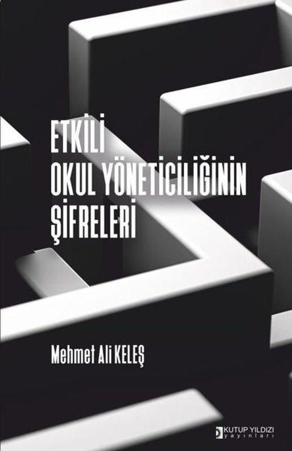 Etkili Okul Yöneticiliğinin Şifreleri - Kutup Yıldızı Yayınları - Image 1