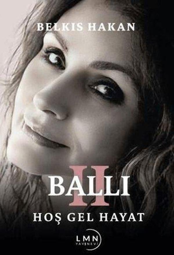 Ballı 2 - Hoş Gel Hayat - Liman Yayınevi - Image 1