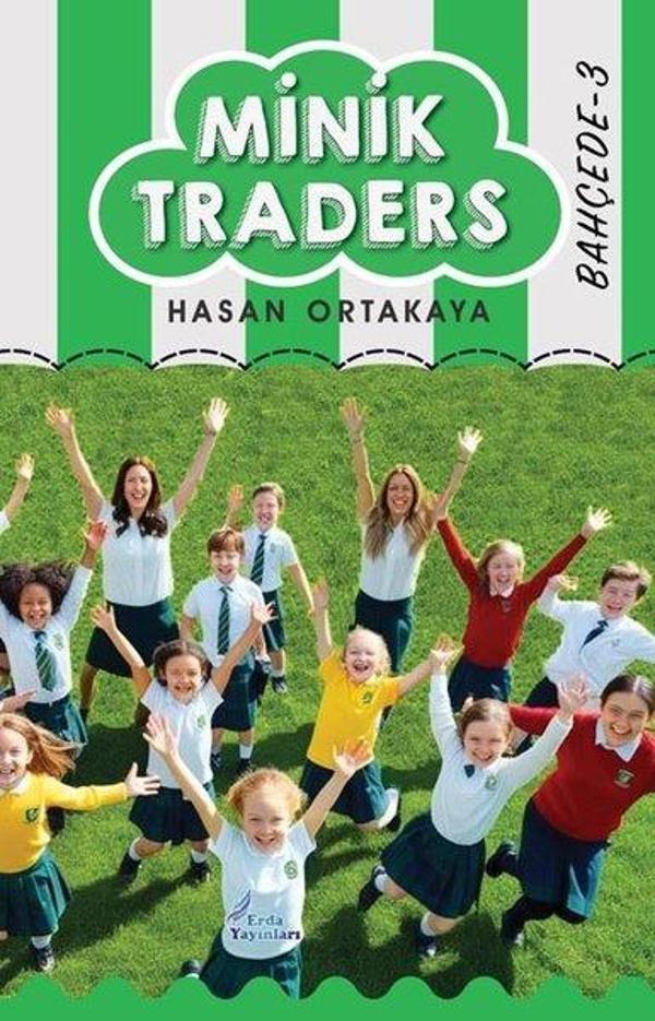 Minik Traders 3 - Bahçede - Erda Yayınları - Image 1