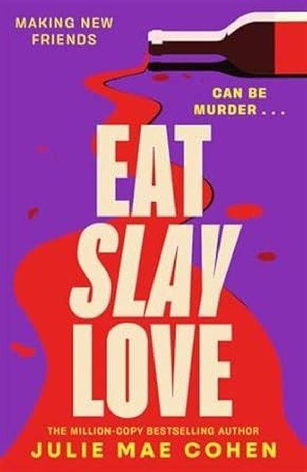 Eat Slay Love - Bonnier - Image 1
