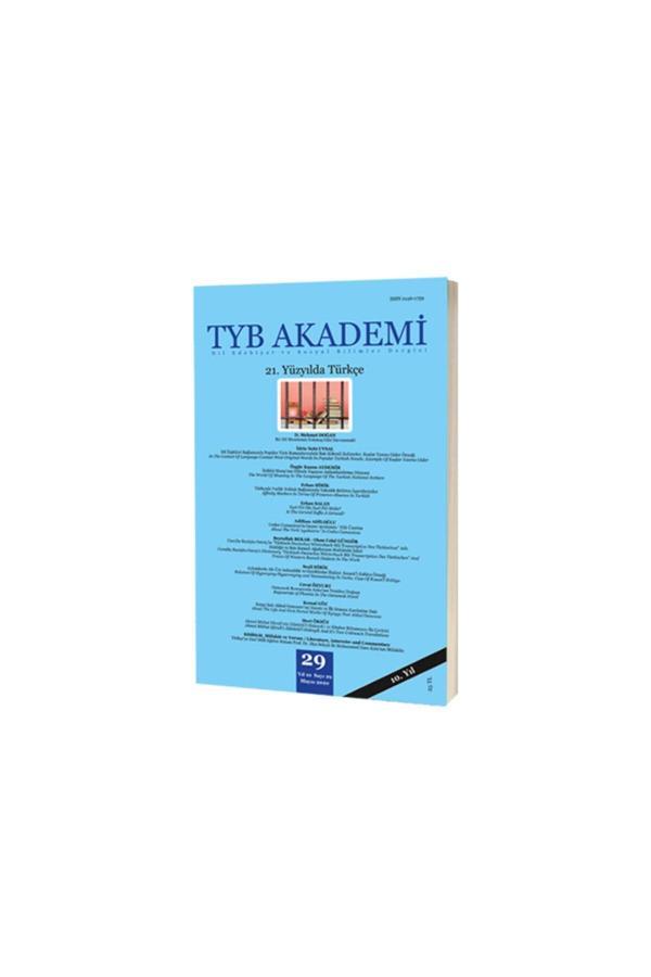 Tyb Akademi 29. Sayı "21. Yüzyılda Türkçe" - Yazar Yayınları - Image 1