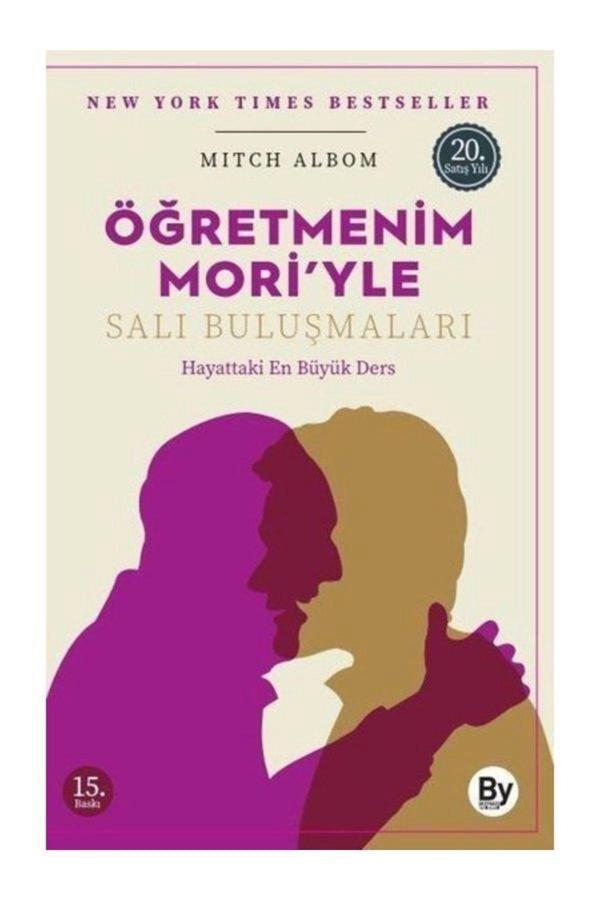 Boyner Yayınları Öğretmenim Mori’Yle Salı Buluşmaları - Mitch Albom 9789757004196 - Boyner Yayınları - Image 1