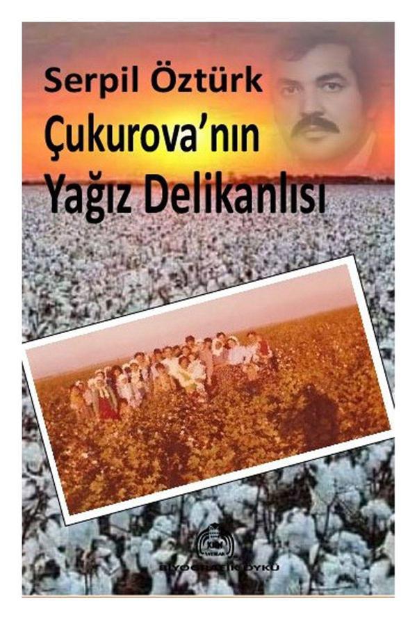 Kekeme Yayınları Çukurova'Nın Yağız Delikanlısı - Kekeme Yayınları - Image 1
