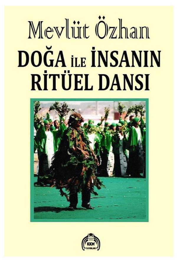 Kekeme Yayınları Doğa İle İnsanın Ritüel Dansı - Kekeme Yayınları - Image 1