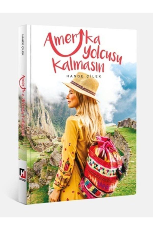Hürriyet Kitap Amerika Yolcusu Kalmasın - - Hande Çilek Kitabı - Image 1