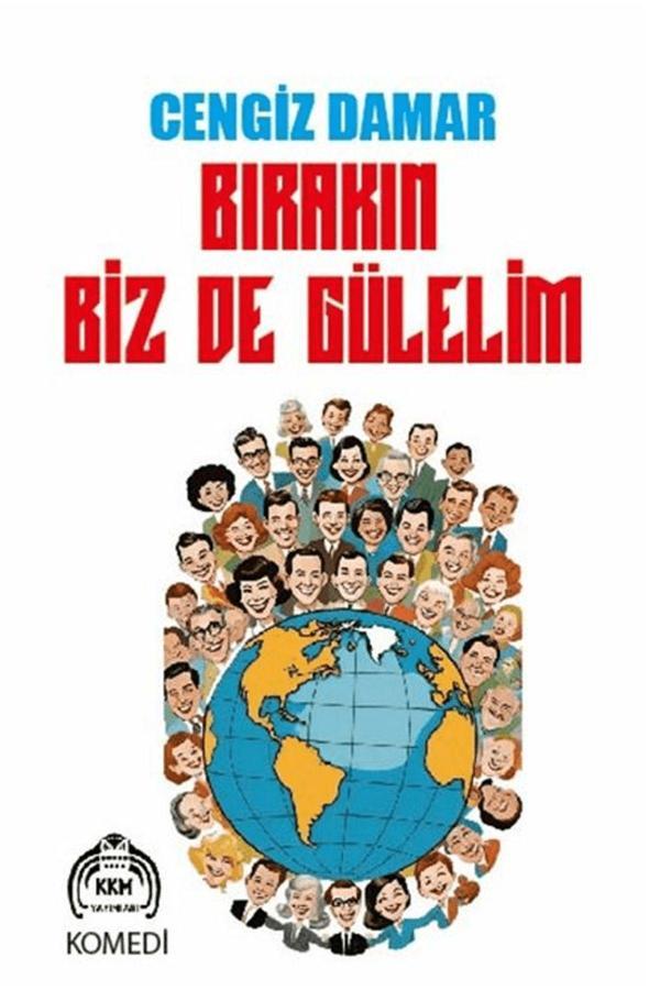 Kekeme Yayınları Bırakın Biz De Gülelim / Cengiz Damar / 9786256694378 - Kekeme Yayınları - Image 1