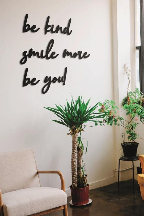Be Kind Smile More Be You Duvar Yazısı Ahşap Duvar Tablosu - Image 1