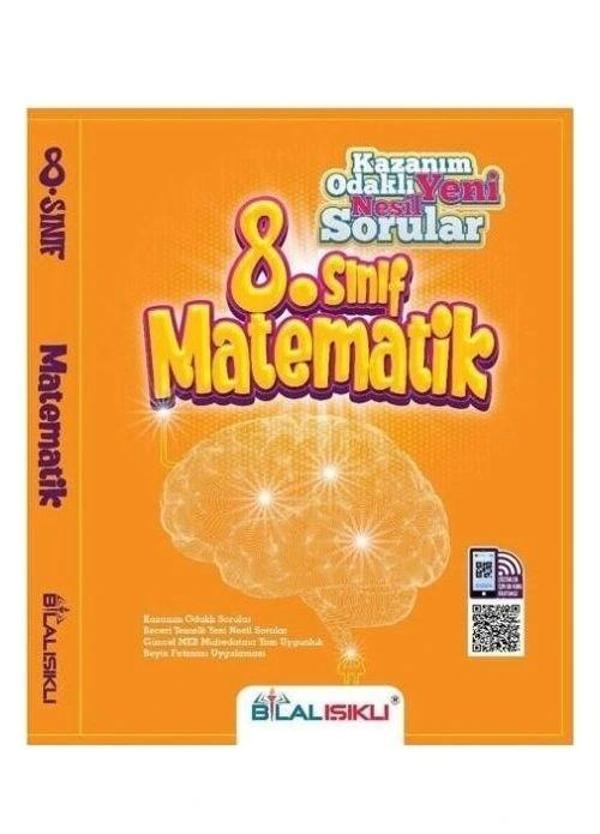ADIM ADIM IŞIKLI 8 SINIF MATEMATİK KAZANIM ODAKLI - Bilal Işıklı Yayıncılık - Image 1
