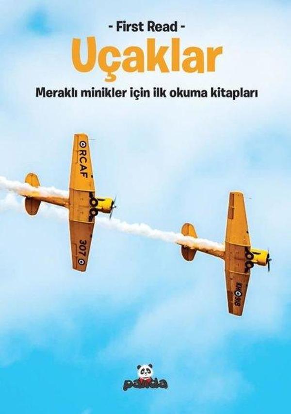 Uçaklar - Meraklı Minikler İçin İlk Okuma Kitapları - First Read - Panda - Image 1